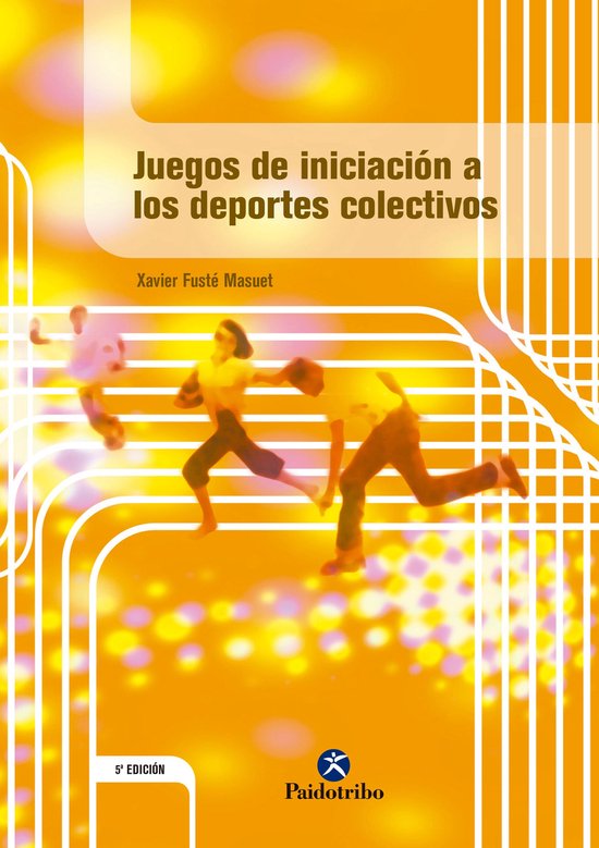Juegos - Juegos de iniciación a los deportes colectivos - cover