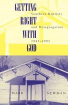 Religion and American Culture - Getting Right With God
