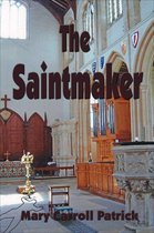 The Saintmaker