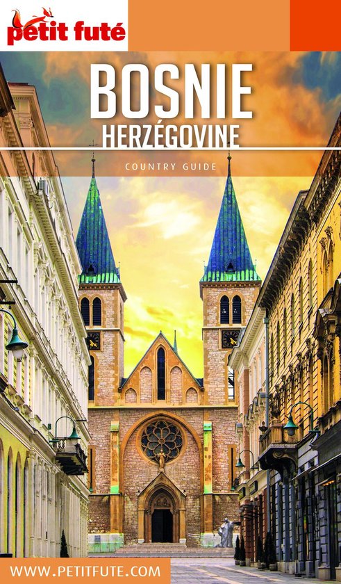 BOSNIE-HERZÉGOVINE 2018/2019 Petit Futé - cover