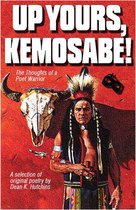 Up Yours, Kemosabe!