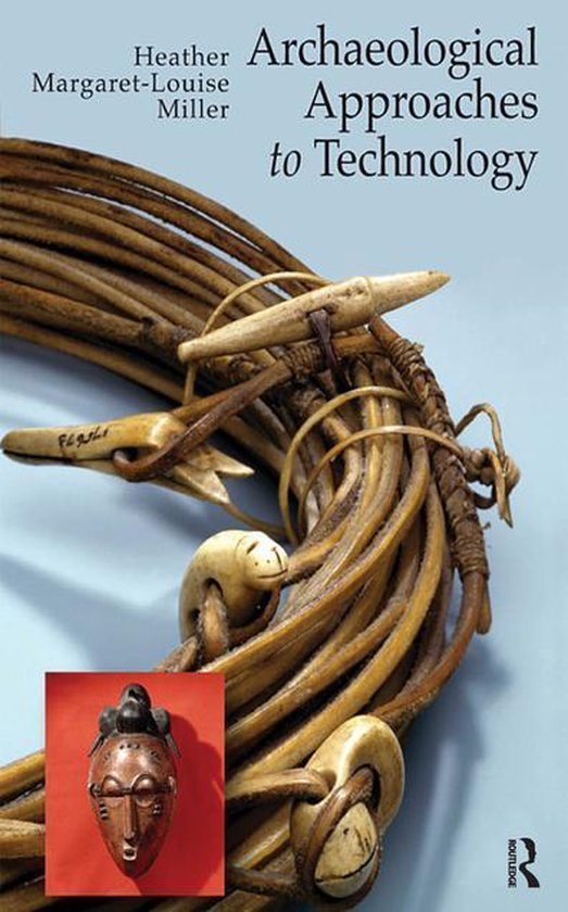 Archaeological Approaches to Technology - cover
