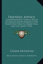 Friendly Advice