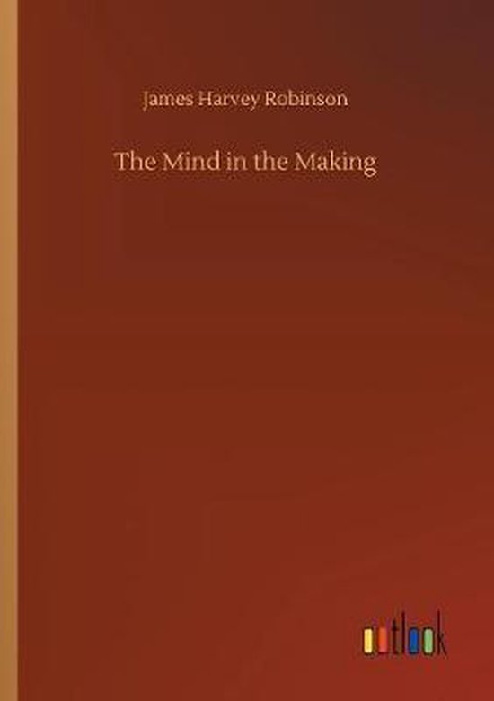 The Mind in the Making