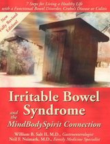 Irritable Bowel Syndrome and the Mind-Body-Spirit Connection