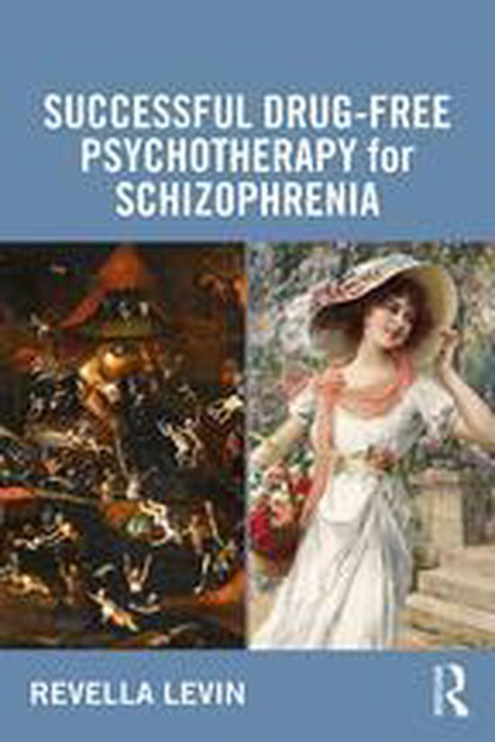 Successful Drug-Free Psychotherapy for Schizophrenia - cover