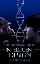 The Phenomenon of Intelligent Design