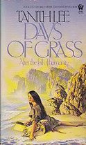 Days of Grass