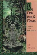 By Oak, Ash & Thorn