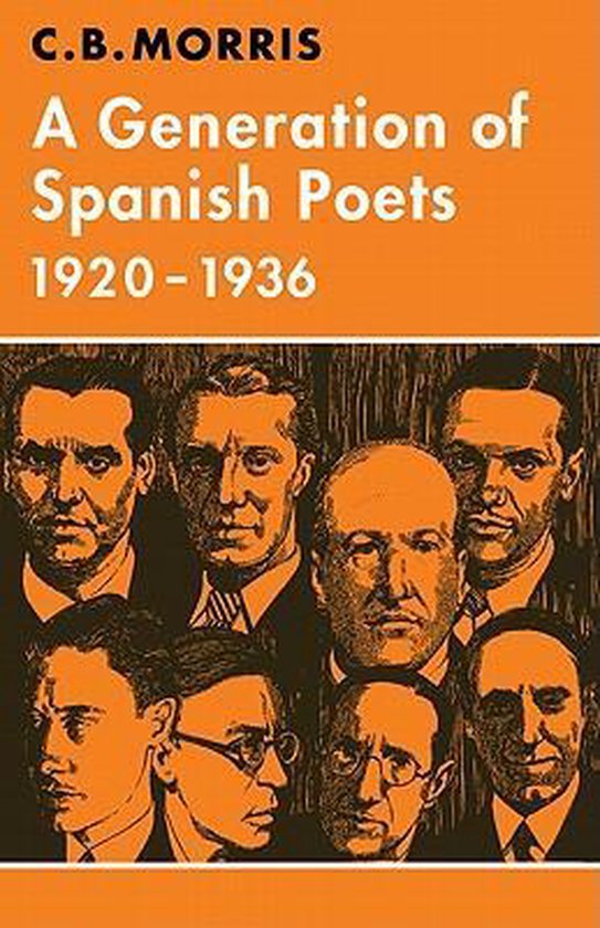 Major European Authors SeriesA Generation of Spanish Poets 19201936
