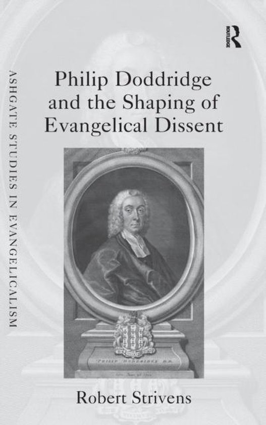 Philip Doddridge and the Shaping of Evangelical Dissent - cover