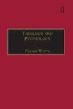 Routledge Science and Religion Series - Theology and Psychology