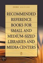 Recommended Reference Books For Small And Medium-Sized Libraries And Media Centers