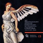 15th International Fryderyk Chopin Piano Competition, Vol. 13: Finaly, Cz. 3