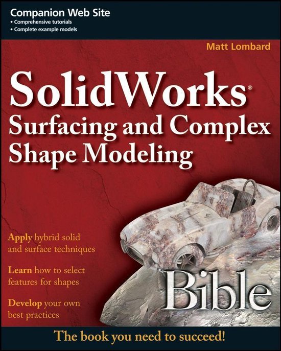 Bible 485 - SolidWorks Surfacing and Complex Shape Modeling  ... - cover