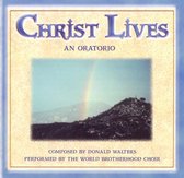 Donald Walters: Christ Lives