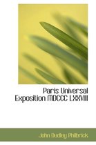 Paris Universal Exposition MDCCC LXXVIII