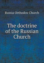 The doctrine of the Russian Church
