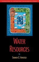 Foundations of Contemporary Environmental Studies Series - Water Resources