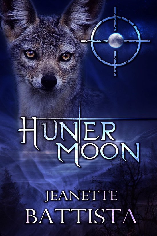 The Moon 5 - Hunter Moon (Volume 4 of the Moon Series) - cover