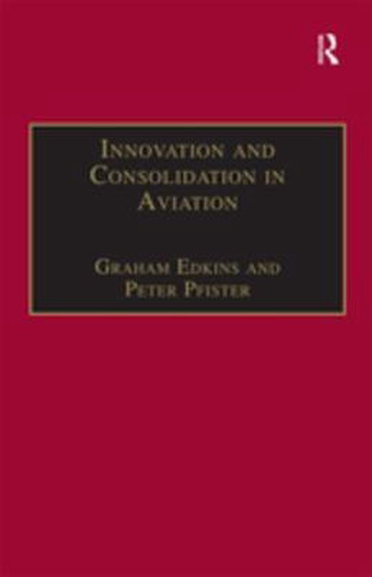 Innovation and Consolidation in Aviation - cover
