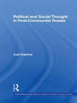 Political And Social Thought in Post-Communist Russia