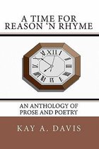 A Time for Reason 'n Rhyme