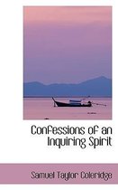 Confessions of an Inquiring Spirit