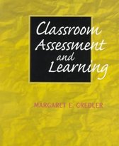 Classroom Assessment and Learning