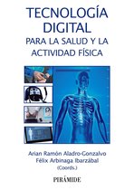 Ciencia y Técnica - Tecnología digital para la salud y la actividad física