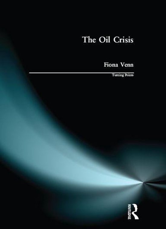 Turning Points - The Oil Crisis - cover
