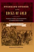 New Perspectives on the History of the S - Stinking Stones and Rocks of Gold