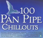 100 Pan Pipe Chillouts