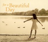 For a Beautiful Day