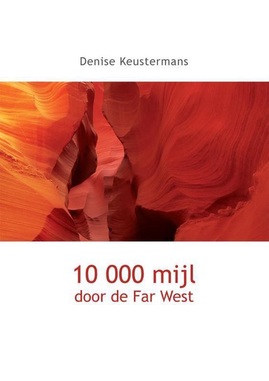 Cover van het boek '10.000 mijl door de Far West' van D. Keustermans