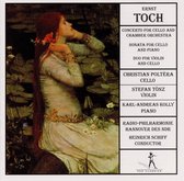 Ernst Toch: Concerto for Cello; Chamber Music
