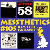Messthetics No. 105: Scotland 77-81