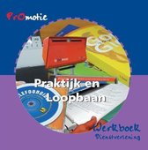 Promotie praktijk en loopbaan 1 Dienstverlening Werkboek