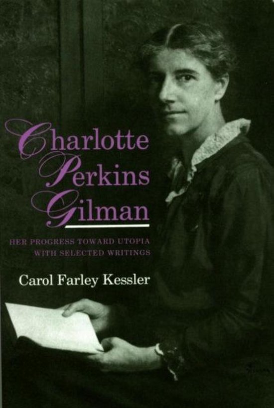 Charlotte Perkins Gilman, Carole Farley Kessler 9780853234999 Boeken