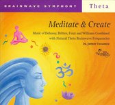 Brainwave Symphony: Theta - Meditate & Create