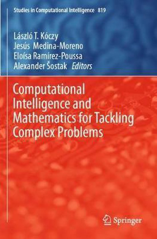 Computational Intelligence and Mathematics for Tackling Comp ... - cover