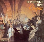 Demidenko Plays Chopin