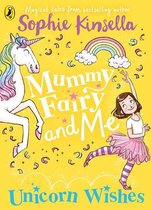 Omslag Mummy Fairy and Me: Unicorn Wishes