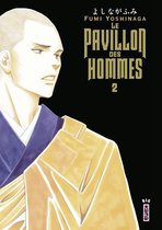 Le Pavillon des hommes 2 - Le Pavillon des hommes - Tome 2