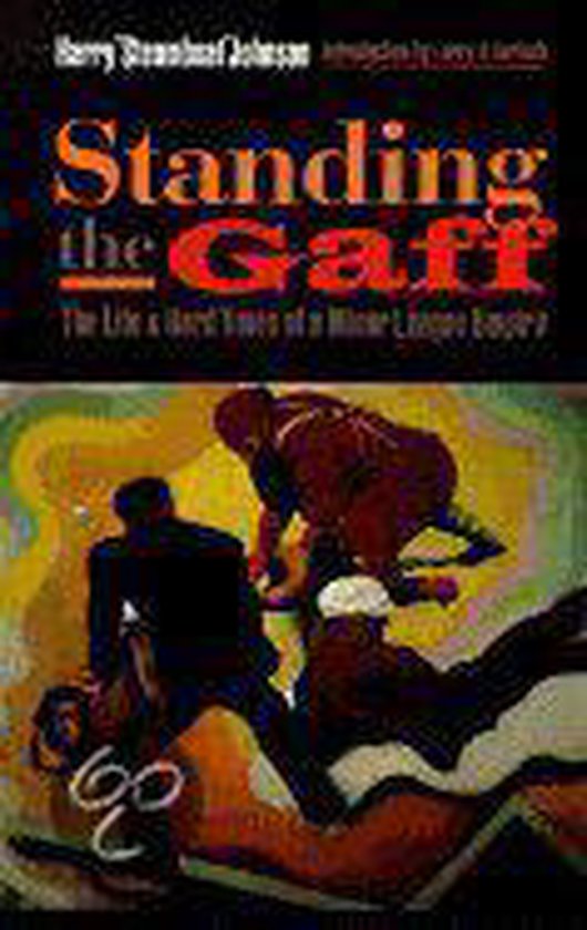 Standing the Gaff 9780803275799 Harry Johnson Boeken