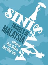Sini Sana: Travels in Malaysia
