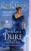 American Heiress in London 2 - How to Lose a Duke in Ten Days