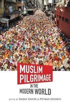 Islamic Civilization and Muslim Networks- Muslim Pilgrimage in the Modern World