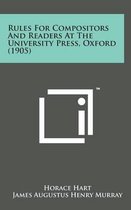 Rules for Compositors and Readers at the University Press, Oxford (1905)