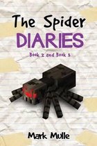 The Spider Diaries, Book 2 and Book 3 (An Unofficial Minecraft Book for Kids Age